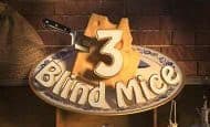 3 Blind Mice UK slot