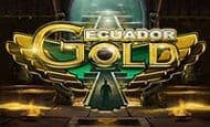 Ecuador Gold UK slot