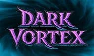 Dark Vortex UK slot