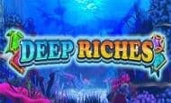 Deep Riches UK slot