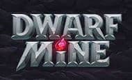 Dwarf Mine UK slot