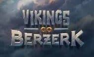 Vikings Go Berzerk UK slot